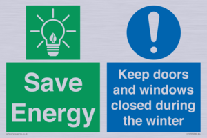 Save Energy - Keep doors and windows closed during the winter